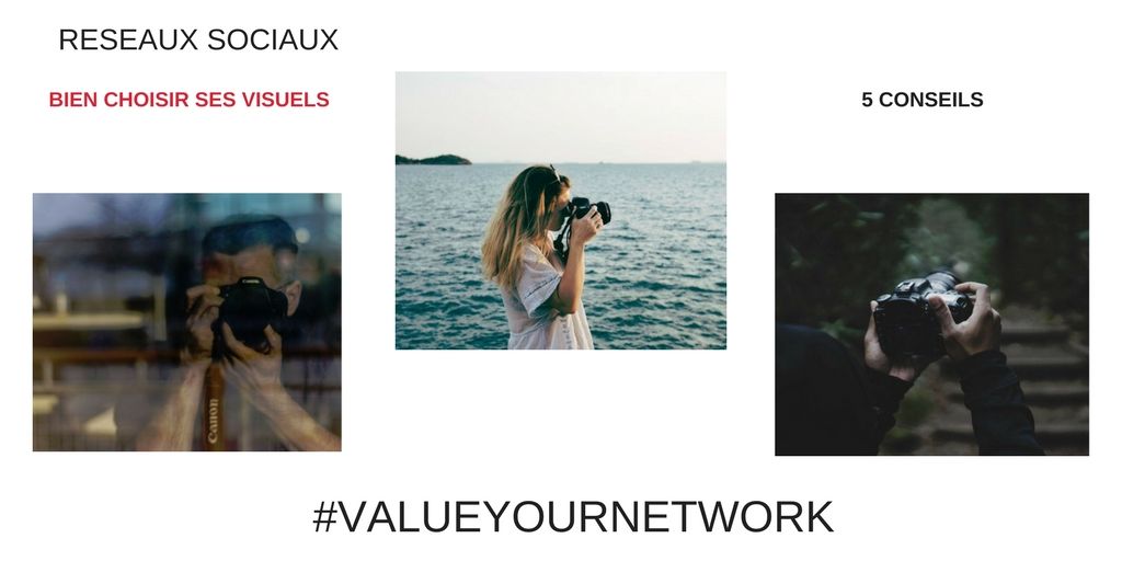 5 conseils pour bien choisir ses visuels
