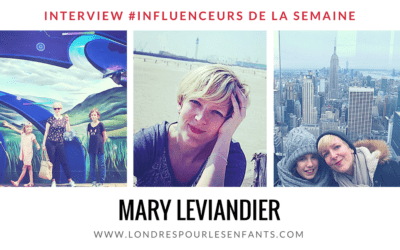 Mary Leviandier influenceuse Maman Parents
