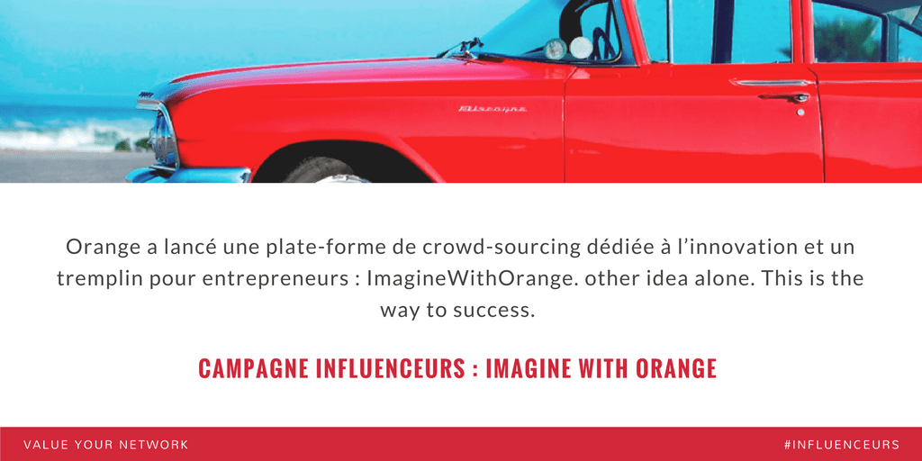 Campagne marketing influenceurs tech : Orange