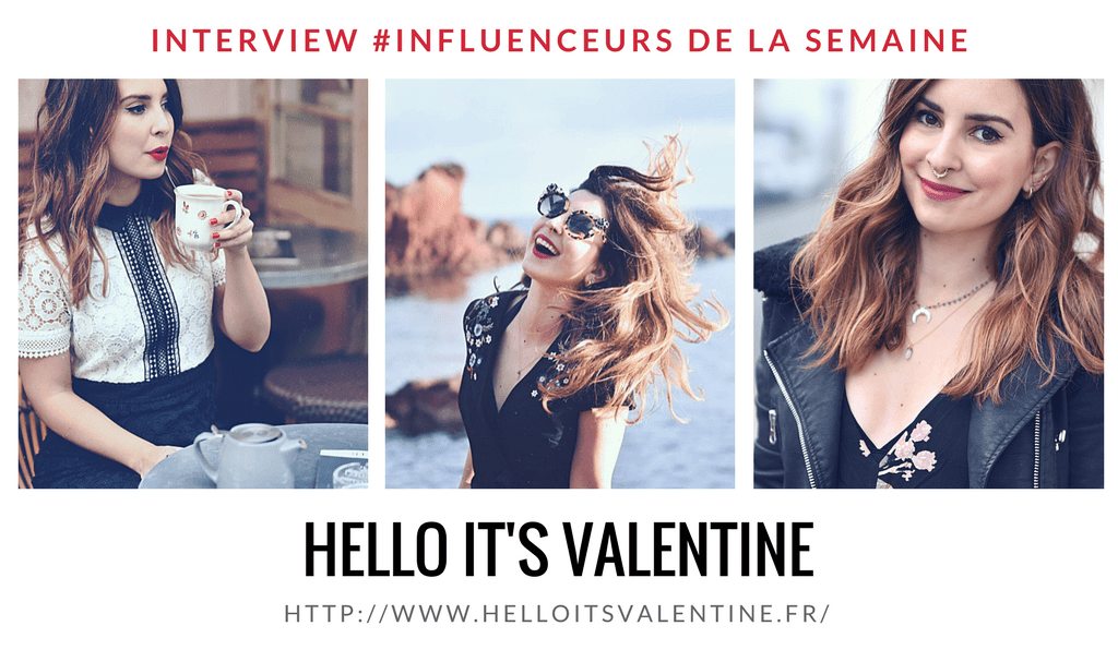 Hello it's Valentine influenceuse lifestyle voyage