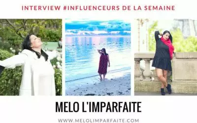 Melo l’imparfaite influenceuse Lifestyle Voyage