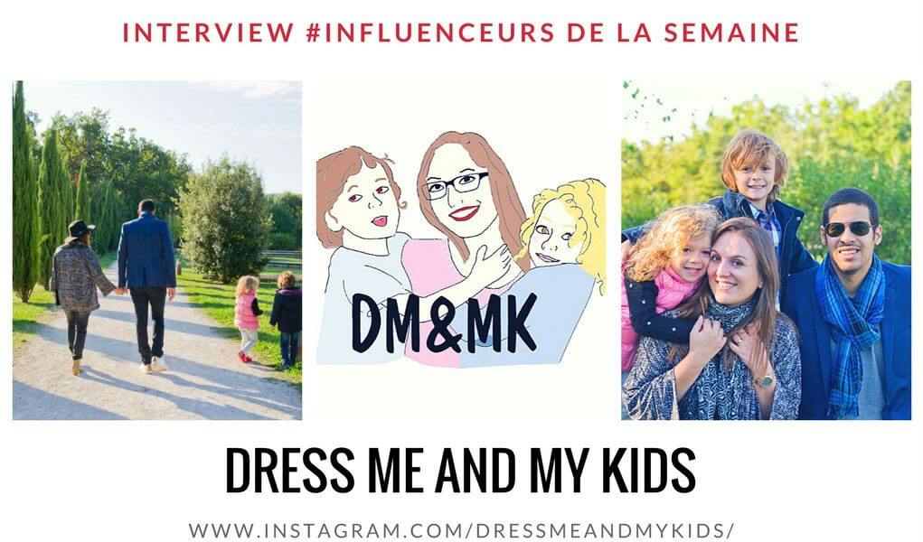 Dress me and my kids influenceuse pour mamans et parents