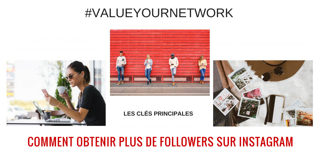 Comment obtenir plus de followers sur Instagram