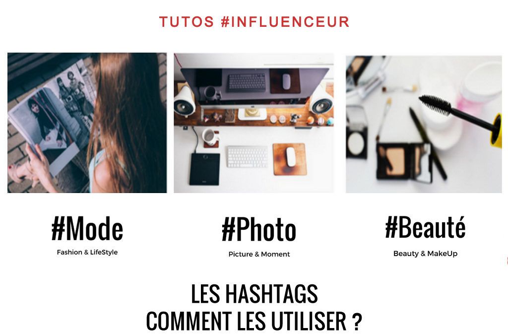 Les Hashtags, comment les utiliser ?