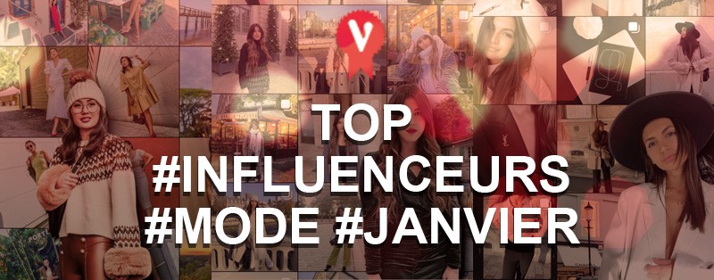 Top influenceuses mode instagram janvier