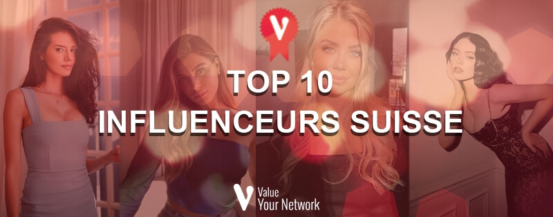 Top 10 influenceurs Suisse les plus populaires