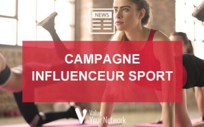 Campagne influenceur sport