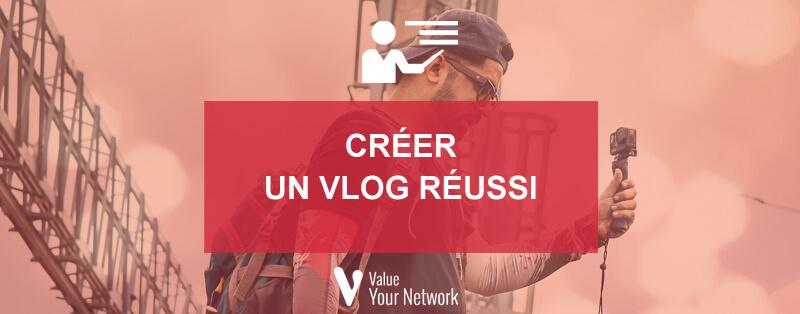 Qu’est-ce qu’un vlog ?