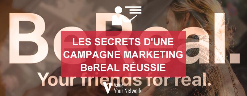 Comment réussir sa campagne marketing BeReal pour les marques en 2023 ?