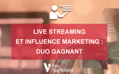 Live-Streaming und Influencer-Marketing: ein erfolgreiches Duo