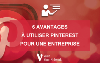 6 avantages à utiliser Pinterest pour une entreprise