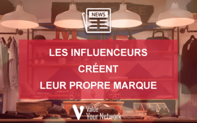 Les influenceurs créent leur propre marque