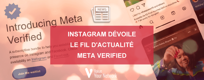 Instagram dévoile le Fil d'actualité Meta Verified