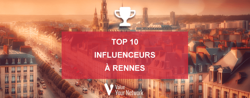 Top 10 influenceurs à Rennes