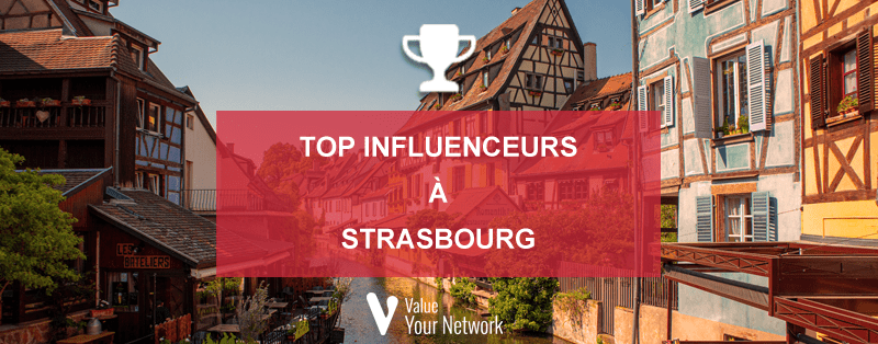 Top influenceurs à Strasbourg
