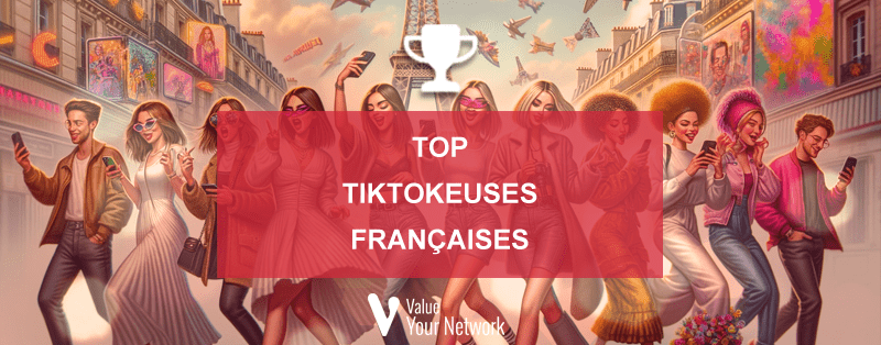 Top TikTokeuses françaises