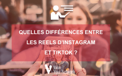 Quelles différences entre les Reels d’Instagram et TikTok ?