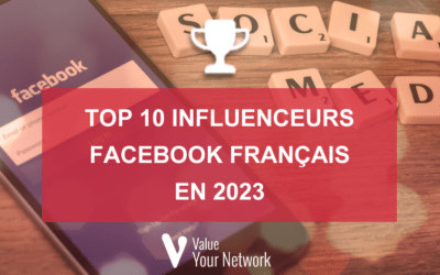 Top 10 influenceurs Facebook français en 2023