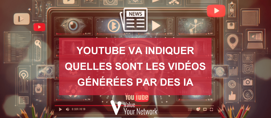 YouTube va indiquer quelles sont les vidéos générées par des IA