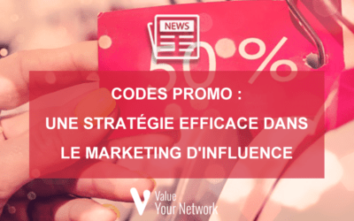 Codes promo : Une stratégie efficace dans le marketing d&rsquo;influence