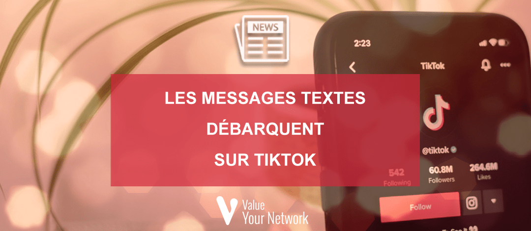 Les messages textes débarquent sur TikTok
