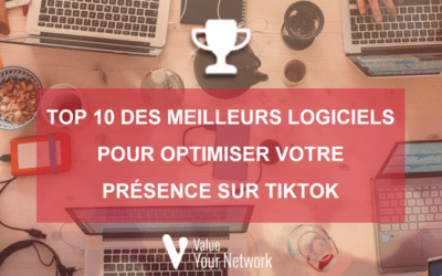 Top 10 des meilleurs logiciels pour optimiser votre présence sur TikTok