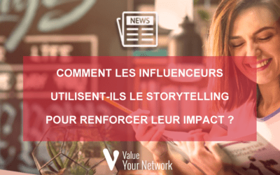 How do influencers use storytelling to boost their impact?
