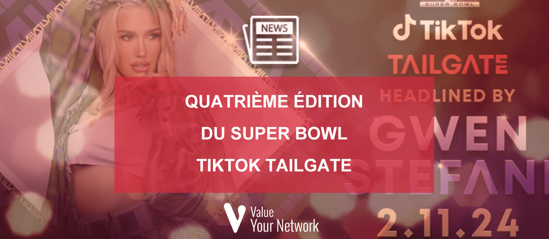 Quatrième Édition du Super Bowl TikTok Tailgate 2024