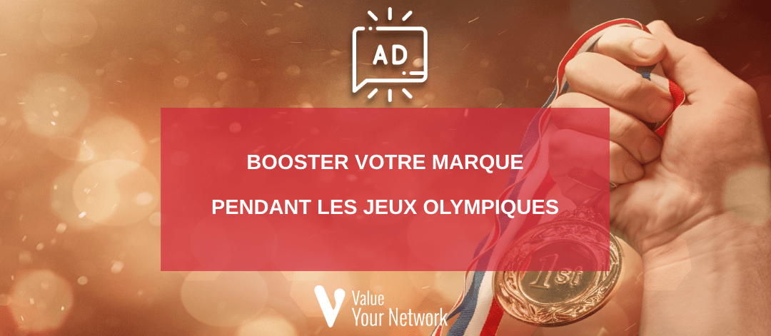 Booster votre marque pendant les Jeux Olympiques