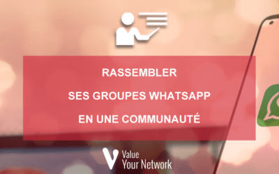 Rassembler ses groupes WhatsApp en une communauté