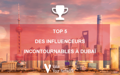 Top 5 des influenceurs incontournables à Dubaï