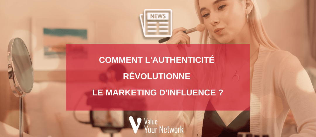 L&rsquo;actualité des influenceurs