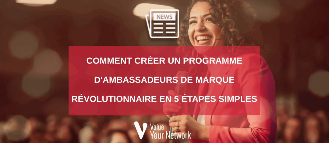 How to create a revolutionary brand ambassador program in 5 easy steps?
