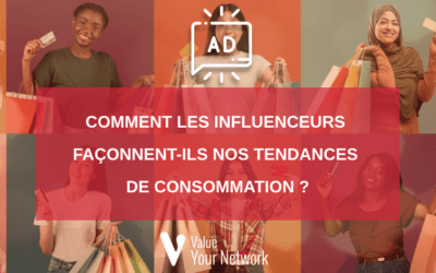 Comment les influenceurs façonnent-ils nos tendances de consommation ?