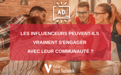 Les influenceurs peuvent-ils vraiment s’engager avec leur communauté ?